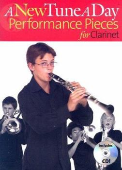 Paperback A New Tune a Day - Performance Pieces for Clarinet [With CD] Book