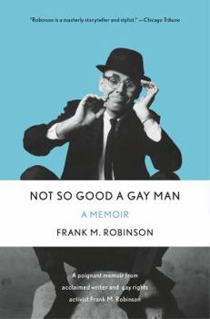 Hardcover Not So Good a Gay Man Book