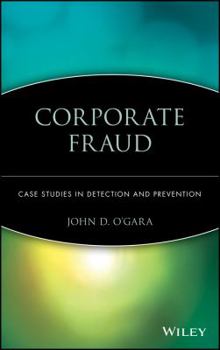 Hardcover Corporate Fraud: Case Studies in Detection and Prevention Book