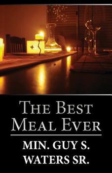 Paperback The Best Meal Ever Book