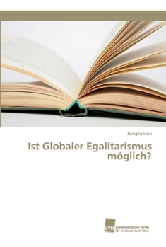 Paperback Ist Globaler Egalitarismus möglich? [German] Book