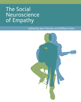 Paperback The Social Neuroscience of Empathy Book