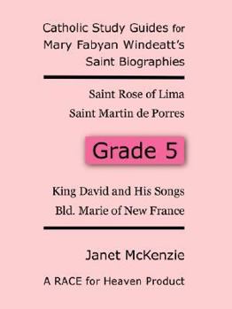 Paperback Race for Heaven's Catholic Study Guides for Mary Fabyan Windeatt's Saint Biographies Grade 5 Book