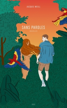 Paperback Sans Paroles: Nouvelles [French] Book