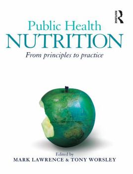 Paperback Public Health Nutrition: From Principles to Practice Book