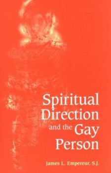 Paperback Spiritual Direction and the Gay Person Book