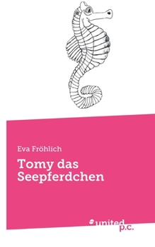 Paperback Tomy das Seepferdchen [German] Book