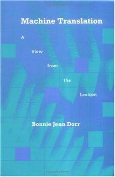 Hardcover Machine Translation: A View from the Lexicon Book