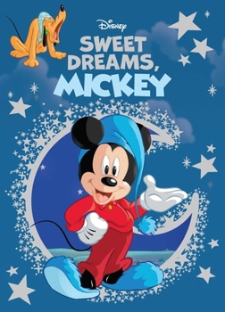 Hardcover Disney Sweet Dreams, Mickey Book