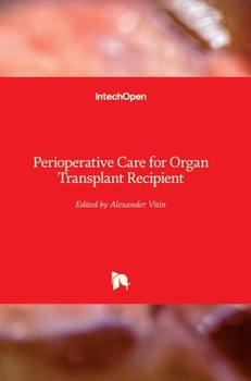 Hardcover Perioperative Care for Organ Transplant Recipient Book