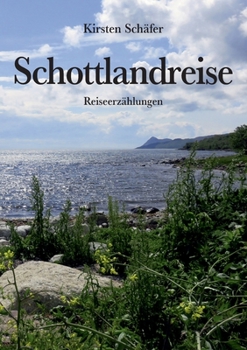 Paperback Schottlandreise: Reiseerzählungen [German] Book