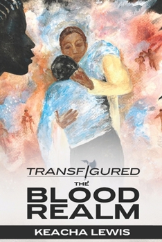 Paperback Transfigured: The Blood Realm Book