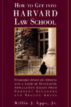 Paperback How to Get Into Harvard Law School Book