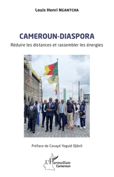 Paperback Cameroun-diaspora: Réduire les distances et rassembler les énergies [French] Book