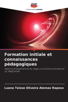 Paperback Formation initiale et connaissances pédagogiques [French] Book