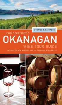 Paperback John Schreiner's Okanagan Wine Tour Guide Book
