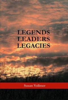 Hardcover Legends, Leaders, Legacies Book
