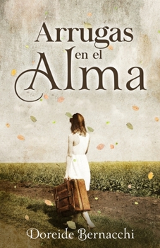 Paperback Arrugas en el Alma [Spanish] Book