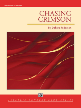 Paperback Chasing Crimson: Conductor Score & Parts Book