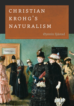 Paperback Christian Krohg's Naturalism Book