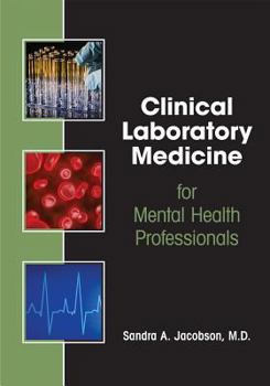 Paperback Clinical Laboratory Medicine for Mental Health Professionals Book