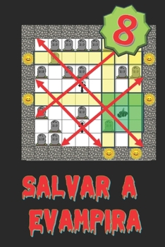 Salvar a Evampira (8) (Spanish Edition)