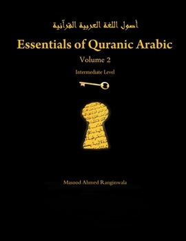 Paperback Essentials of Quranic Arabic: Volume 2 Book