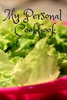 Paperback My Personal Cookbook: 110 Pages Book For Your Favourite Recipes Book