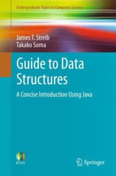 Paperback Guide to Data Structures: A Concise Introduction Using Java Book