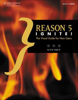 Paperback Reason 5 Ignite!: The Visual Guide for New Users Book