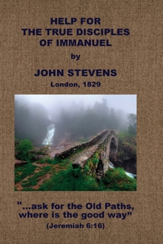 Paperback Help for the True Disciples of Immanuel, &c. Book