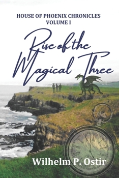Paperback Rise of the Magical Three Book