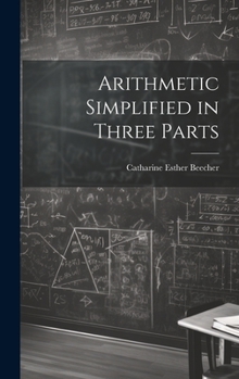 Hardcover Arithmetic Simplified in Three Parts Book