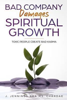 Paperback Bad Company Damages Spiritual Growth Book