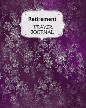 Paperback Retirement Prayer Journal: 60 days of Guided Prompts and Scriptures - For a Closer Walk With God - Purple Silver Book