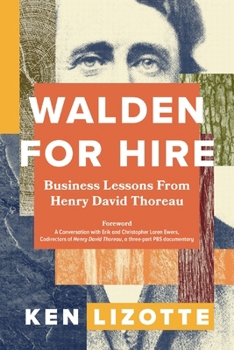 Paperback Walden for Hire: Business Lessons from Henry David Thoreau Book