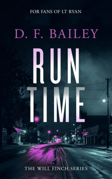 Paperback Run Time: A Will Finch Mystery Thriller Book