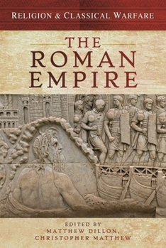 Hardcover Religion & Classical Warfare: The Roman Empire Book