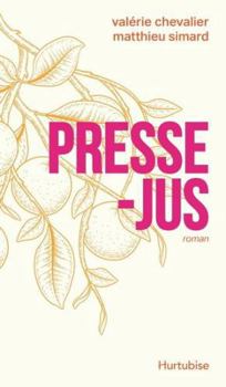 Paperback Presse-jus [French] Book