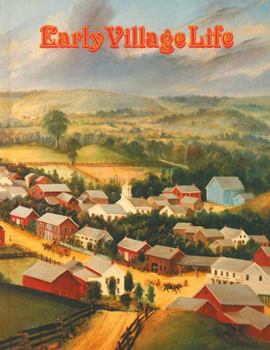 Paperback Early Village Life Book