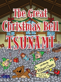 Hardcover The Great Christmas Bell Tsunami Book