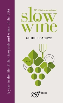 Paperback Slow Wine Guide USA Book