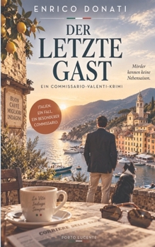 Paperback Der letzte Gast: Commissario Valenti [German] Book