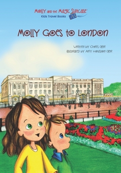 Paperback Molly and the Magic Suitcase: Molly Goes to London Book