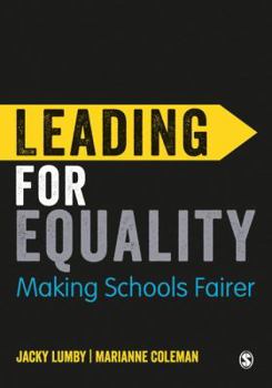 Paperback Leading for Equality: Making Schools Fairer Book
