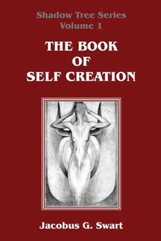 Paperback The Book of Self Creation Book