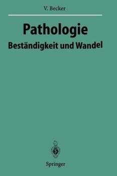 Paperback Pathologie: Beständigkeit Und Wandel [German] Book