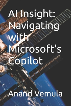 AI Insight: Navigating with Microsoft's Copilot