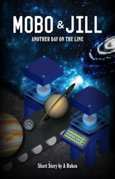 Paperback Mobo & Jill: Another Day on the Line Book