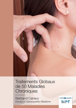 Paperback Traitements Globaux de 50 Maladies Chroniques [French] Book